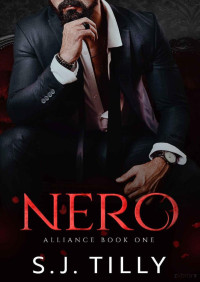 S.J. Tilly — Nero (Alliance 1)