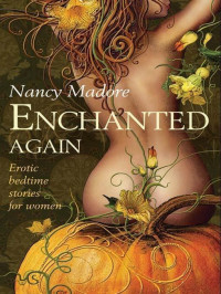 Nancy Madore — Enchanted Again [Arabic]