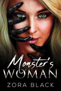 Zora Black — Monster's Woman