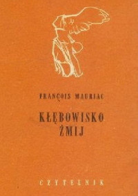 François Mauriac — Kłębowisko żmij