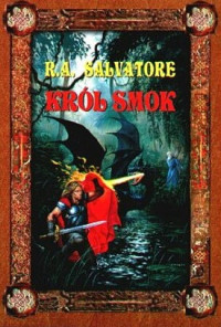 Robert Anthony Salvatore — Król Smok