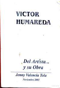 Jenny Valencia Tola — Víctor Humareda. Del artista y su obra