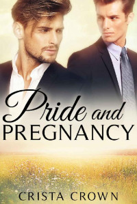 Crista Crown — Pride and Pregnancy