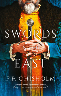 P.F. Chisholm — Swords in the East