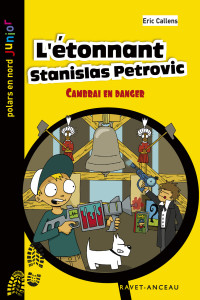 Eric Callens [Callens, Eric] — L'étonnant Stanislas Petrovic