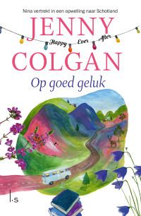 Jenny Colgan — Op goed geluk