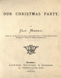Old Merry — Our Christmas party