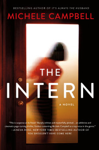 Michele Campbell — The Intern