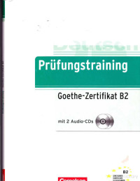 Goethe Institute — Prufungstraining Goethe-Zertifikat B2