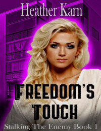 Heather Karn — Freedom's Touch