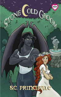 S.C. Principale — Stone Cold Groom: A Monster Brides Romance