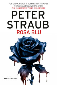 Peter Straub — Rosa Blu