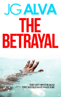 J G Alva — The Betrayal