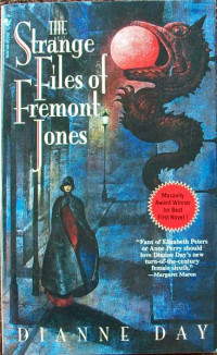 Dianne Day — Fremont Jones 01 The Strange Files of Fremont Jones