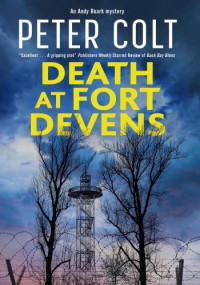 Peter Colt — Death at Fort Devens