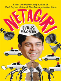 Cyrus Broacha — Netagiri