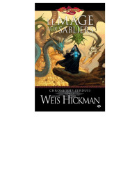 Weis & Hickman — Chroniques Perdues 03 Le mage aux Sabliers