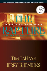 Tim LaHaye, Jerry B. Jenkins — The Rapture - Left Behind, Book 3