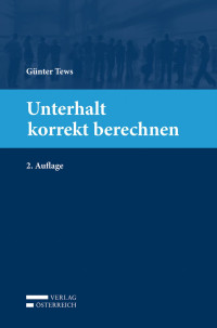 Gnter Tews; — Unterhalt korrekt berechnen