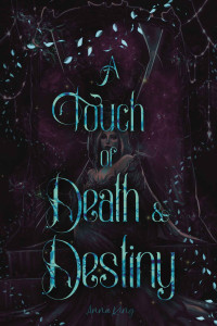 Anna Ring — A Touch of Death & Destiny