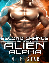 N. R. Star — Second Chance with an Alien Alpha