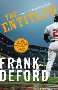 Frank DeFord — The Entitled