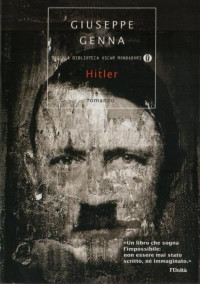 Giuseppe Genna [Genna, Giuseppe] — Hitler