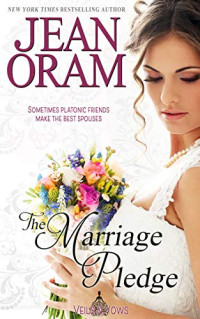 Jean Oram [Oram, Jean] — The Marriage Pledge