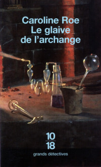 Caroline Roe — Le glaive de l'archange