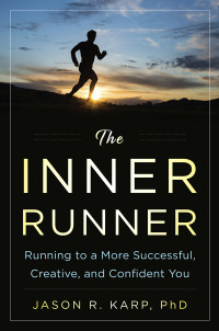 Jason  R. Karp — The Inner Runner