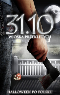 Antologia — 31.10 Wioska przeklętych