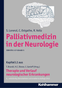 S. Lorenzl & C. Ostgathe & R. Voltz — Palliativmedizin in der Neurologie