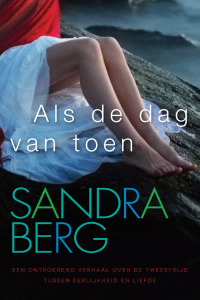 Sandra Berg — Als De Dag Van Toen