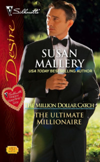 Susan Mallery — The Ultimate Millionaire