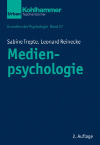 Sabine Trepte & Leonard Reinecke — Medienpsychologie