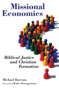 Michael Barram — Missional Economics