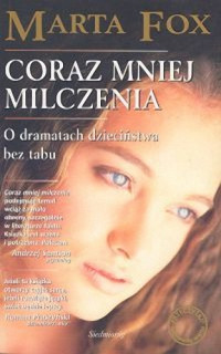 Marta Fox — Coraz mniej milczenia