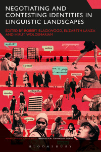 Woldemariam, Hirut, Lanza, Elizabeth, Blackwood, Robert J. — Negotiating and Contesting Identities in Linguistic Landscapes