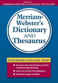 Merriam-Webster Inc. — Merriam-Webster's Dictionary and Thesaurus