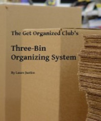 Laure Justice — Three-Bin Organizing System