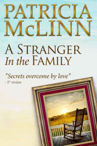 McLinn, Patricia — A Stranger in the Family (Bardville, Wyoming Trilogy, Book I)