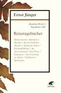 Ernst Jünger; — Sämtliche Werke - Band 8