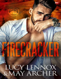 Lucy Lennox & May Archer — Firecracker (Honeybridge)