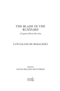 Luís Falcão de Magalhães — The Blade in the Blizzard