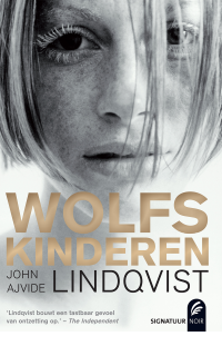 John Ajvide Lindqvist — Wolfskinderen