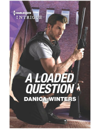 Danica Winters — A Loaded Question