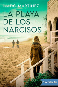 Mado Martínez — La playa de los narcisos