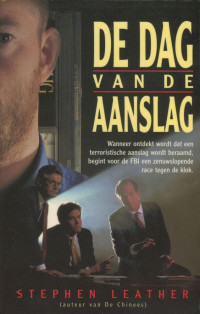 Stephen Leather — De dag van de aanslag