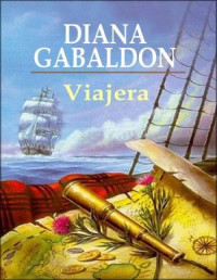 DIANA GABALDÓN — VIAJERA