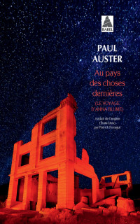 Auster, Paul — Au pays des choses dernières